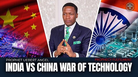 INTERNATIONAL PROPHECY FULFILLED: INDIA VS CHINA WAR TECHNOLOGY