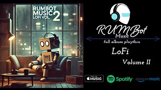 RUM Bot Music - LoFi Vol II