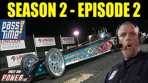 PASS TIME - Season 2 Episode 2