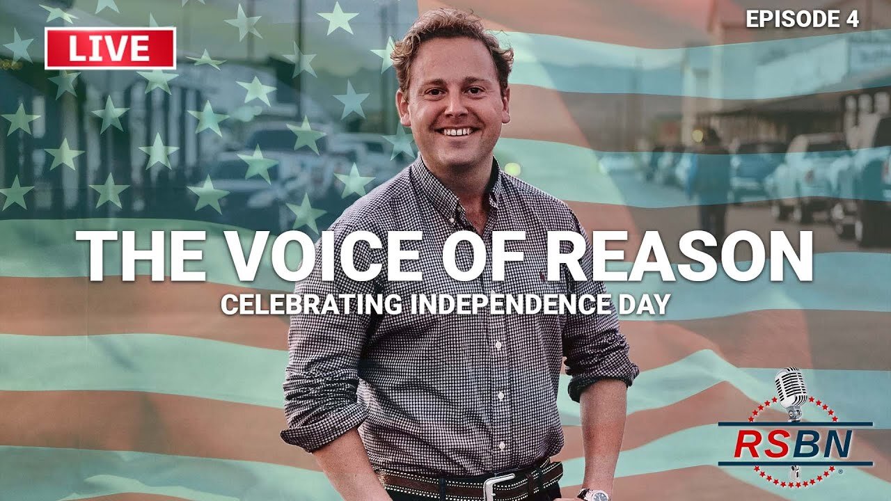 Celebrating Independence Day with The Voice of Reason with Robert McNeily Ep. 4 - 7/4/25