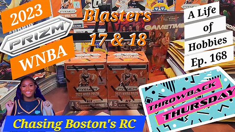 Throwback Thursday w/ 2023 Prizm WNBA Blasters 17 & 18 e168