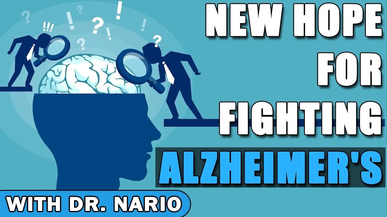 NEW Hope For FIGHTING Alzheimer's