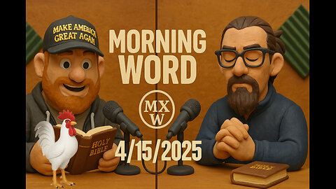 Morning Word with Joshua Cummins and Sterling Metcalfe-Allen 5/15/2025