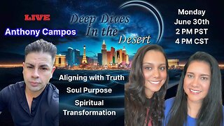 Walking the Spiral: Truth, Soul Purpose & Spiritual Transformation with Anthony Campos