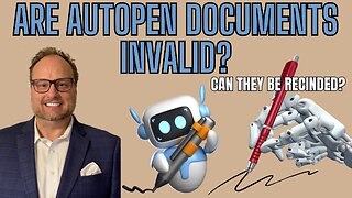 Are Autopen Documents Invalid? Can They Be Rescinded? Get The Facts and The History!