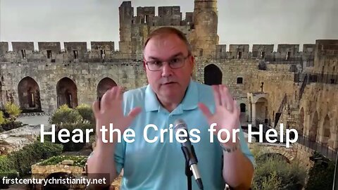 Hear the Cries for Help