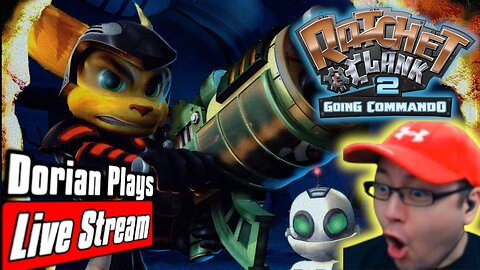 🔴 FIRST EVER Ratchet & Clank 2 Blind Playthrough! | Dorian Plays LIVE!