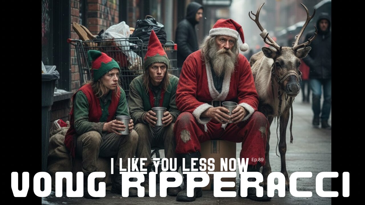 Vong Ripperacci - “I like you less now”