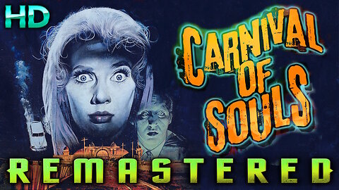 Carnival Of Souls (HD) REMASTERED - CULT HORROR MOVIE