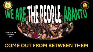 AFRICA IS THE HOLY LAND || WE ARE THE PEOPLE ABANTU || COME OUT FROM BETWEEN THEM