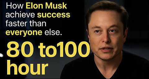 Elon Musk’s Secret to Outpacing Everyone — The 100-Hour Workweek