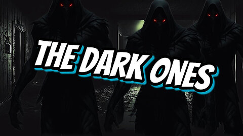 The Dark Ones... This is why I Hunt them!