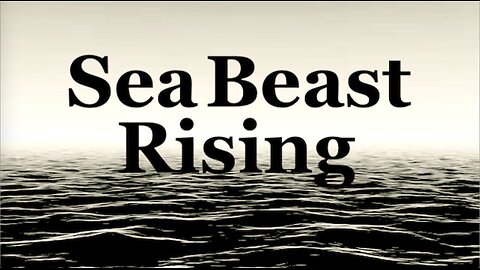 The Jesuit Vatican Shadow Empire 413 - Sea Beast Rising