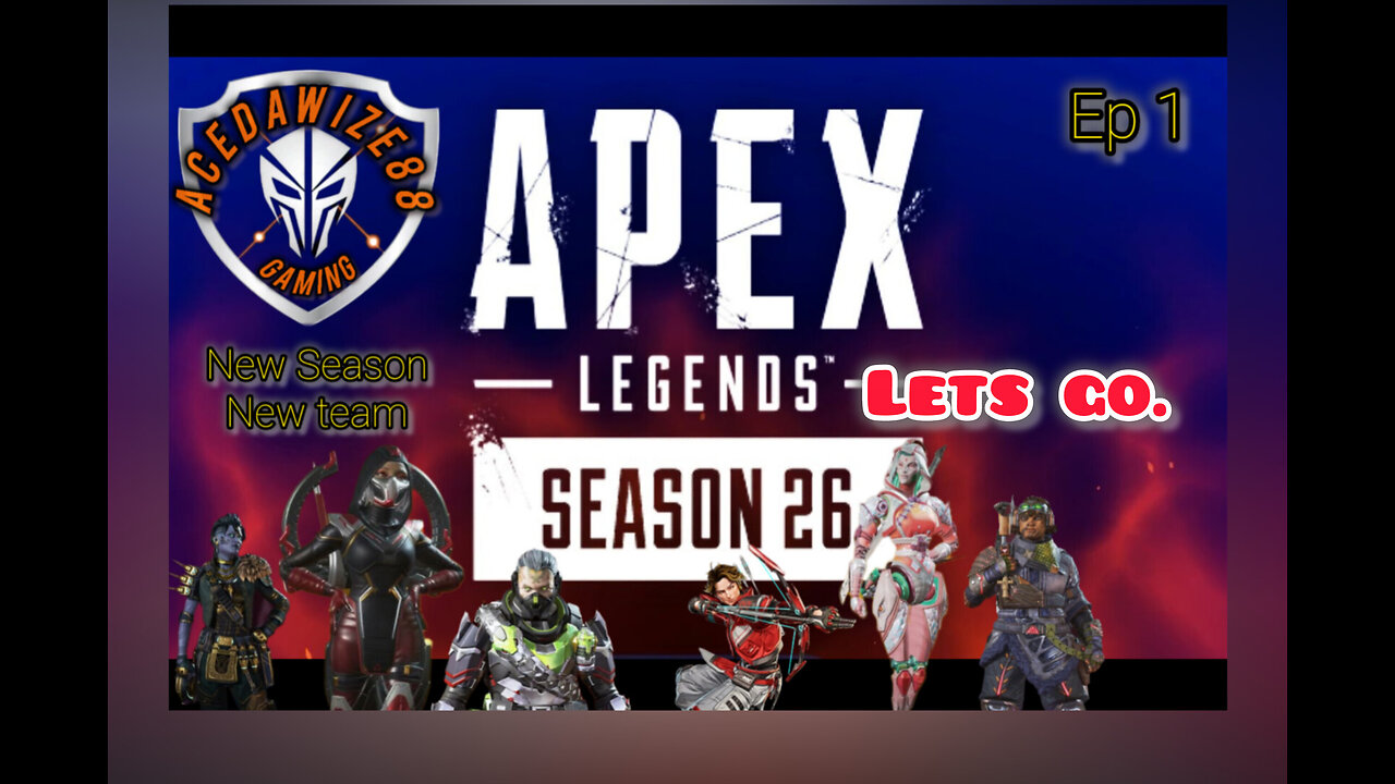 Ep 1 Let's go new season new team.