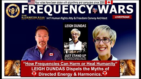 Frequency Wars: From Harm to Healing Humanity, Leigh Dundas on Direct Energy Weapons & More