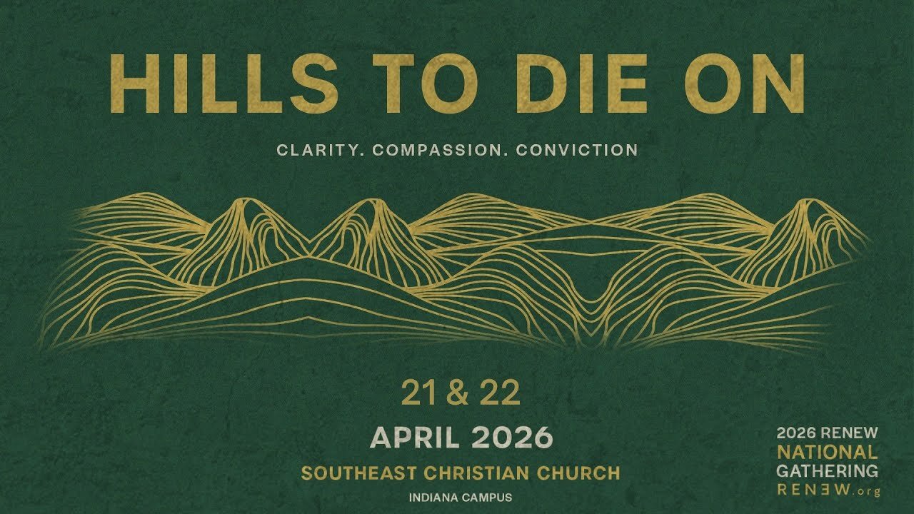 HILLS TO DIE ON | 2026 RENEW Gathering
