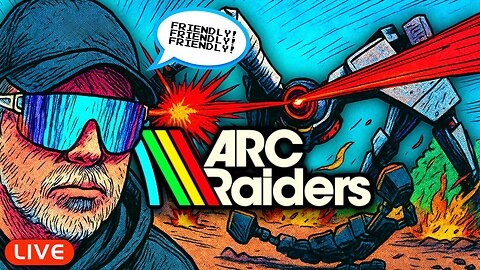 🔴LIVE - Arc Raiders SUPREMACY w/ Soundboardlord