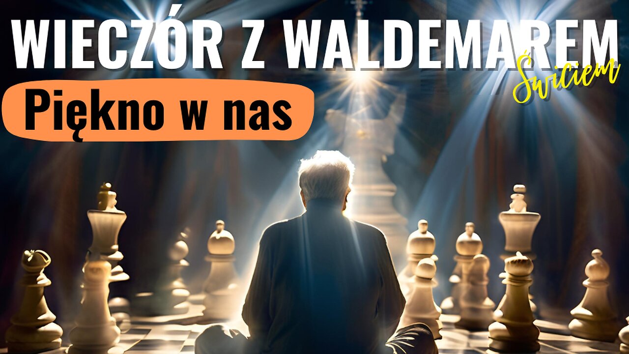 Piękno w nas - Waldemar Świć