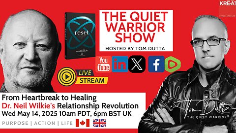 From Heartbreak to Healing: Dr. Neil Wilkie's Relationship Revolution