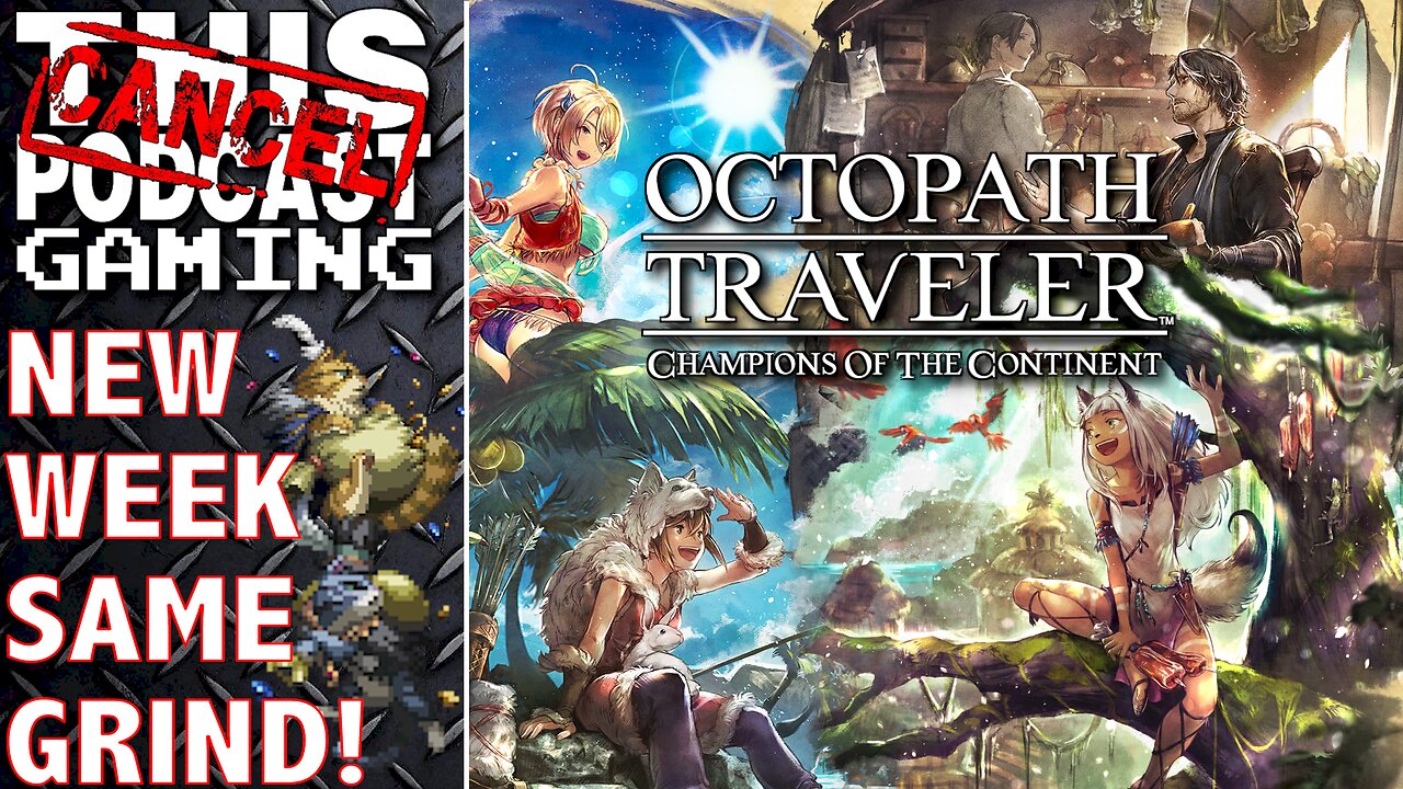 MANIC MONDAYS: OCTOPATH COTC GRIND! Here For a Good Time, Not a Long Time! - CTP GAMING