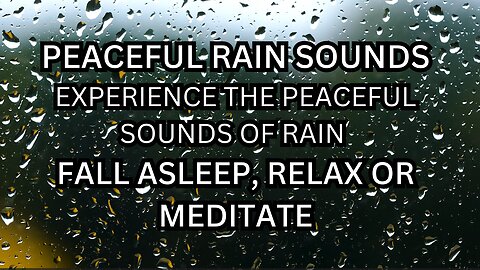 Rain Sounds for Sleeping - Fall Asleep 1 Hour of beautiful rain sound.