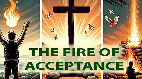 The Fire Of Acceptance With Mike Blume