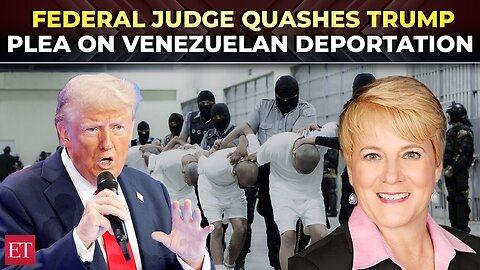 Return Venezuelan to US: Trump-appointed Judge orders for deported migrant to be brought back