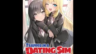 Trapped in a Dating Sim The World of Otome Games is Tough for Mobs Vol. 12
