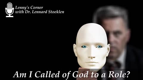 Am I Called of God to a Role?
