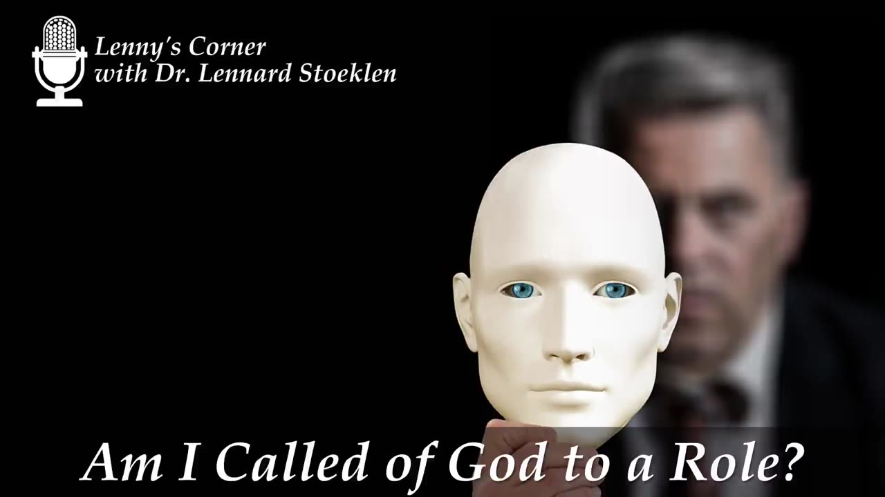 Am I Called of God to a Role?