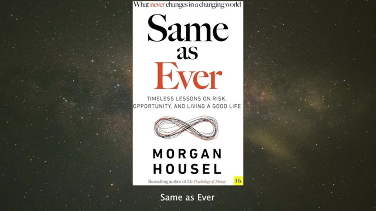 🌟FULL AUDIOBOOK - Same As Ever by Morgan Housel🌟