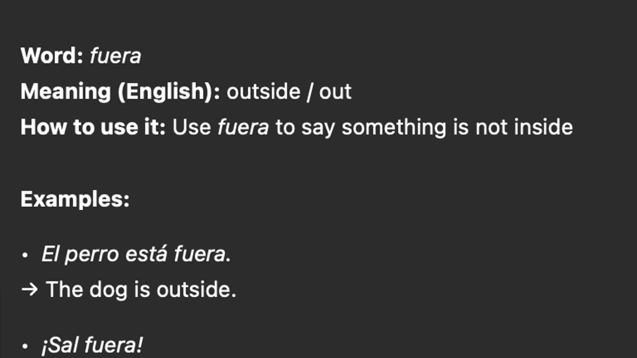 Fuera = Outside / Out