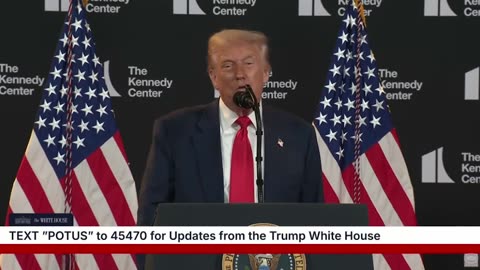 Trump Says He Was Almost Completely 'Involved' In Choosing Kennedy Center Nominees
