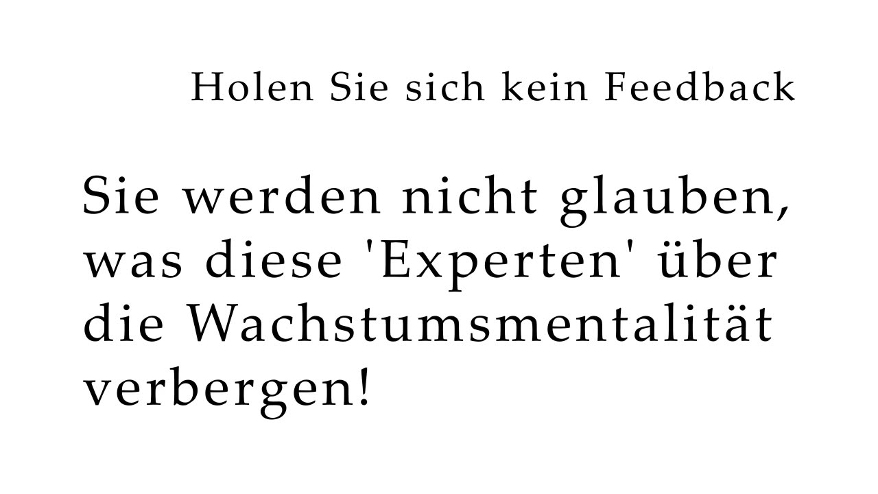 Sie werden nicht glauben, was diese 'Experten' über die Wachstumsmentalität verbergen!
