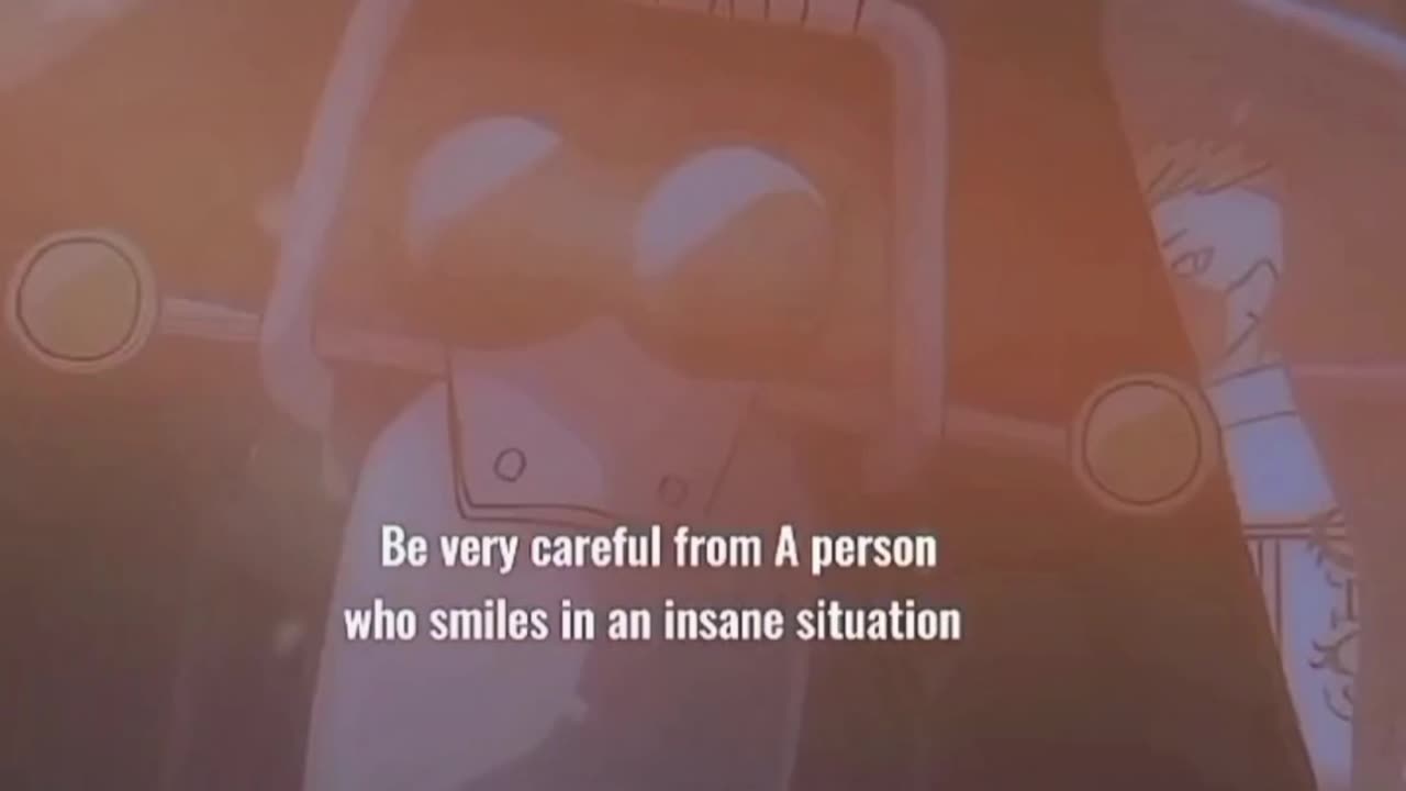 Beware of those who smile in chaotic times