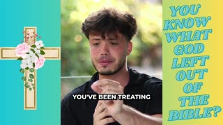 YOU KNOW WHAT GOD LEFT OUT OF THE BIBLE?