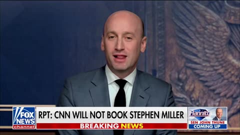 Stephen Miller Says CNN Refusing To Book Him On Their Airwaves