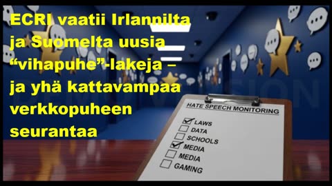 ECRI vaatii Irlannilta ja Suomelta uusia vihapuhelakeja ja kattavampaa verkkopuheen seurantaa