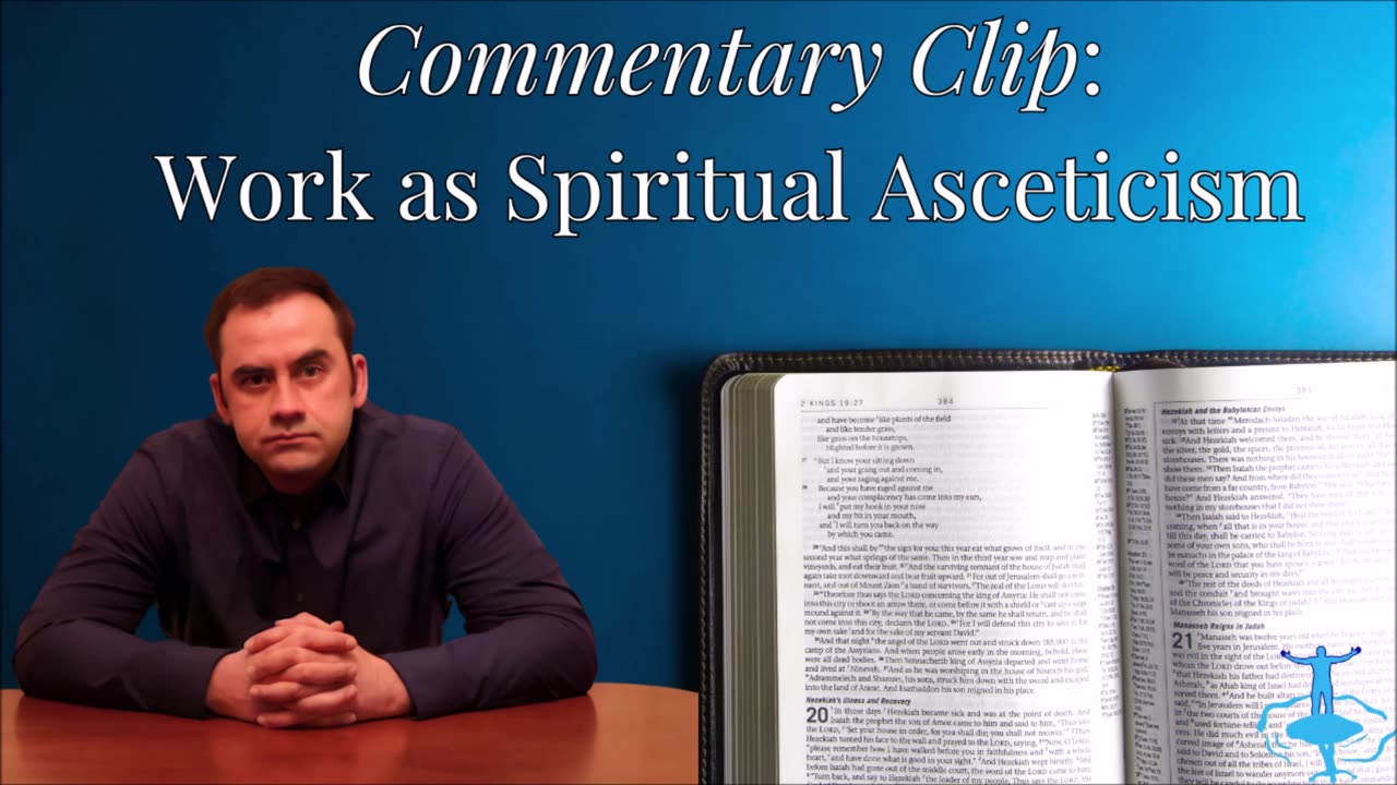 Work as Spiritual Asceticism