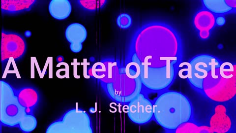 A Matter of Taste (audio short story)