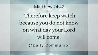 Matthew 24:42