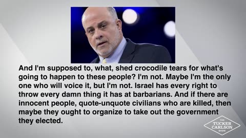 Tucker Carlson highlights Mark Levin's bloodlust:
