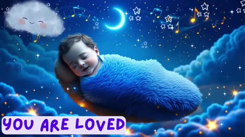 Peaceful Baby Sleep Guaranteed Soothing Lullaby Beloved One