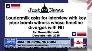 Loudermilk asks for interview with key J6 pipe bomb witness
