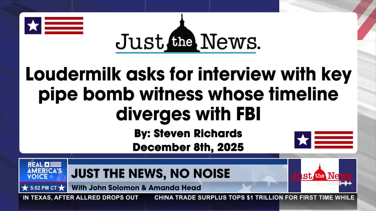 Loudermilk asks for interview with key J6 pipe bomb witness
