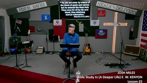 Bible Study With E. W. KENYON Lesson-25 Josh Miles (Gateway Bible Church) 9am 2026-01-04