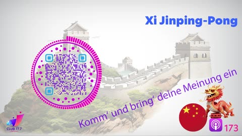 Teaser 𝕏173: Xi Jinping-Pong