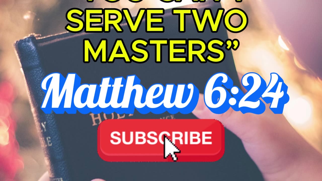“You Can’t Serve Two Masters”