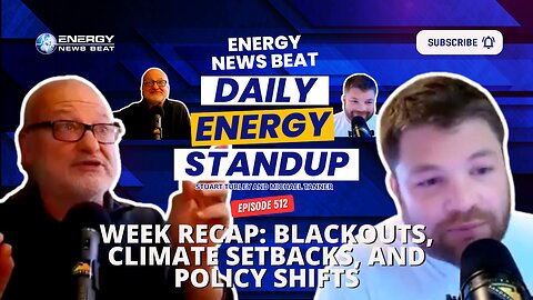 Week Recap: Blackouts, Climate Setbacks, and Policy Shifts