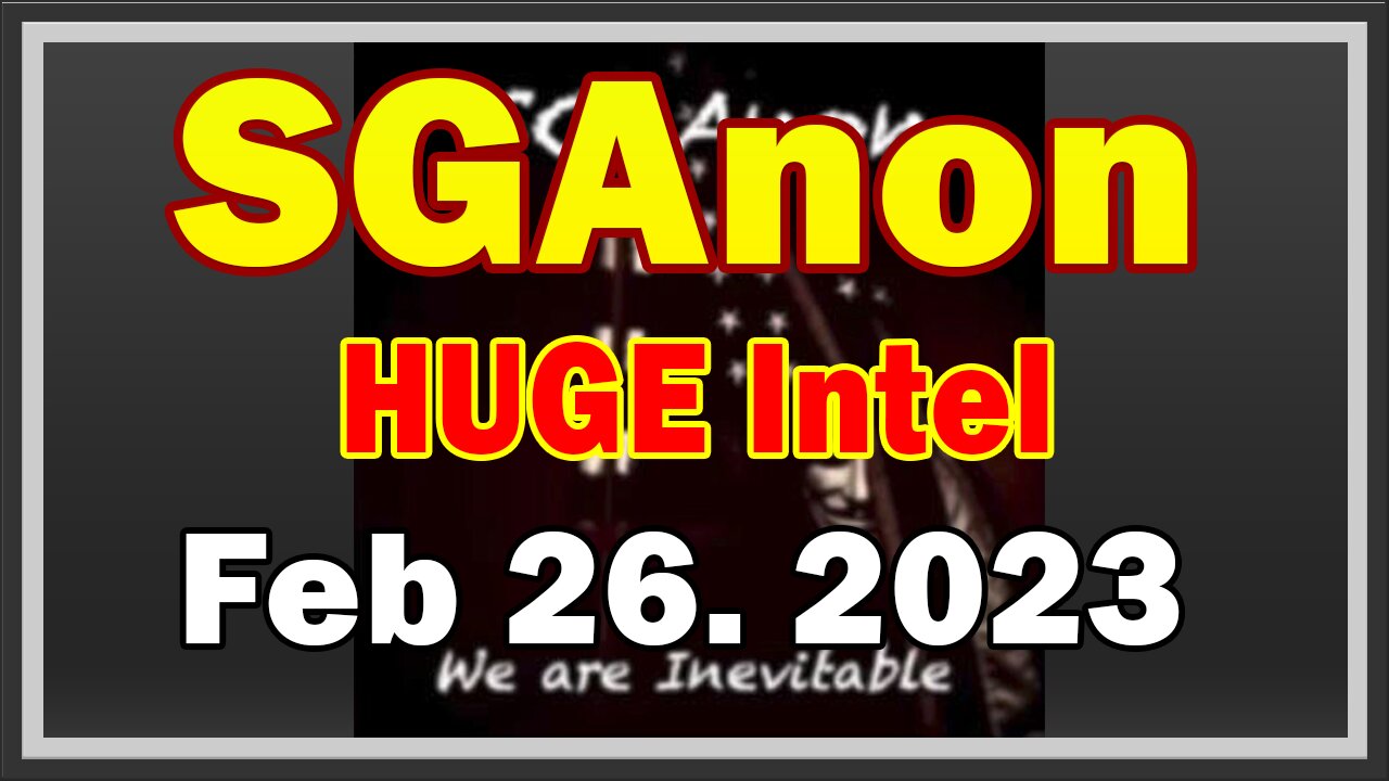 SG Anon HUGE Intel 2/26/23: This Needs to be Shared